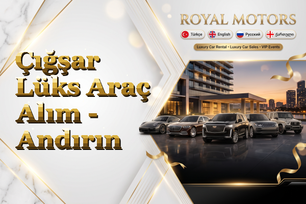 Çığşar Lüks Araç Alım - Andırın