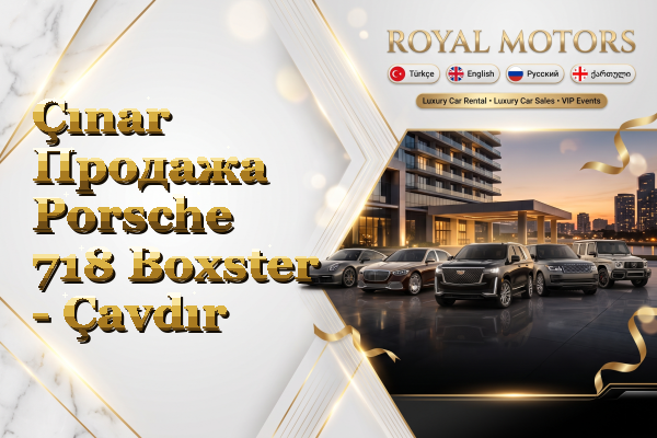 Çınar Продажа Porsche 718 Boxster - Çavdır