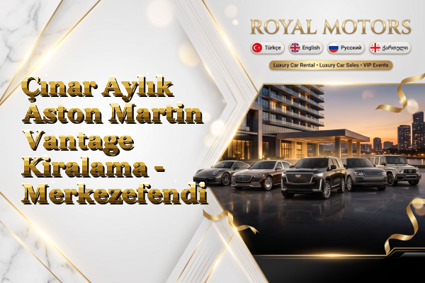 Çınar Aylık Aston Martin Vantage Kiralama - Merkezefendi