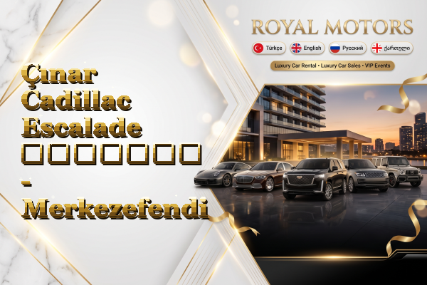 Çınar Cadillac Escalade გაყიდვა - Merkezefendi