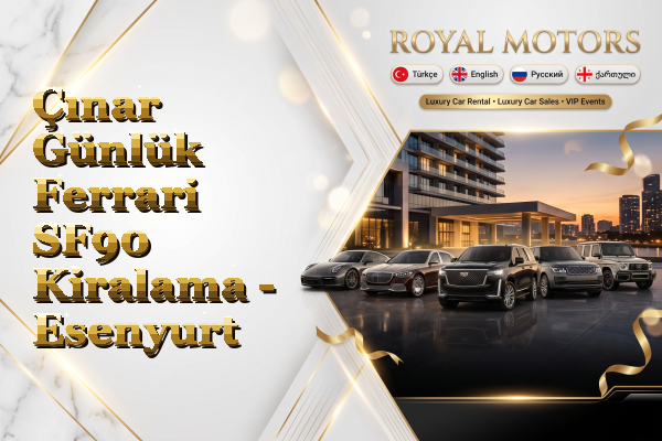 Çınar Günlük Ferrari SF90 Kiralama - Esenyurt