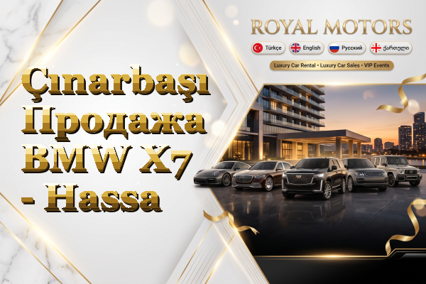 Çınarbaşı Продажа BMW X7 - Hassa