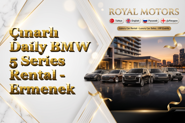Çınarlı Daily BMW 5 Series Rental - Ermenek