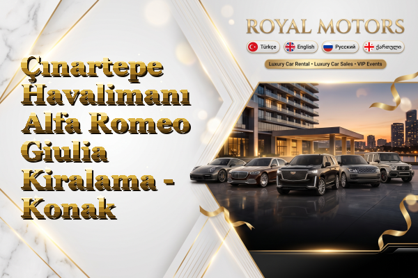Çınartepe Havalimanı Alfa Romeo Giulia Kiralama - Konak
