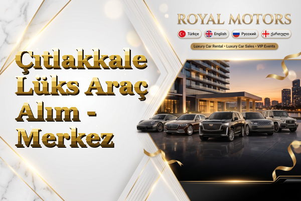 Çıtlakkale Lüks Araç Alım - Merkez