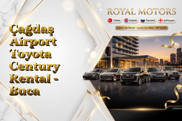 Çağdaş Airport Toyota Century Rental - Buca