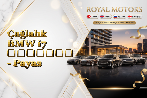 Çağlalık BMW i7 გაყიდვა - Payas