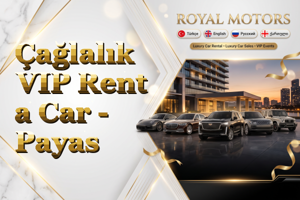 Çağlalık VIP Rent a Car - Payas