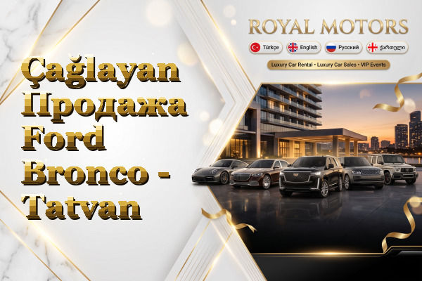 Çağlayan Продажа Ford Bronco - Tatvan