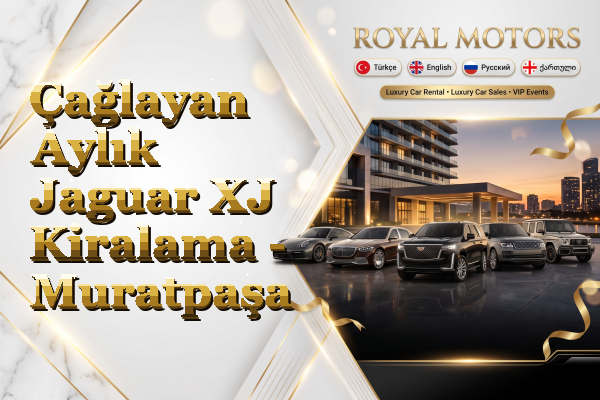 Çağlayan Aylık Jaguar XJ Kiralama - Muratpaşa