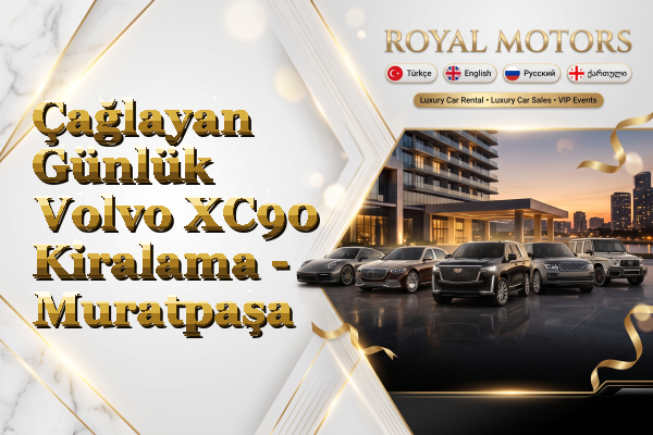 Çağlayan Günlük Volvo XC90 Kiralama - Muratpaşa