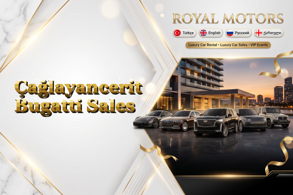 Çağlayancerit Bugatti Sales