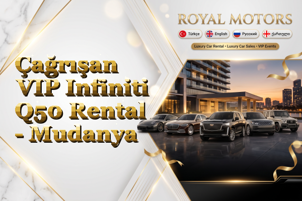 Çağrışan VIP Infiniti Q50 Rental - Mudanya
