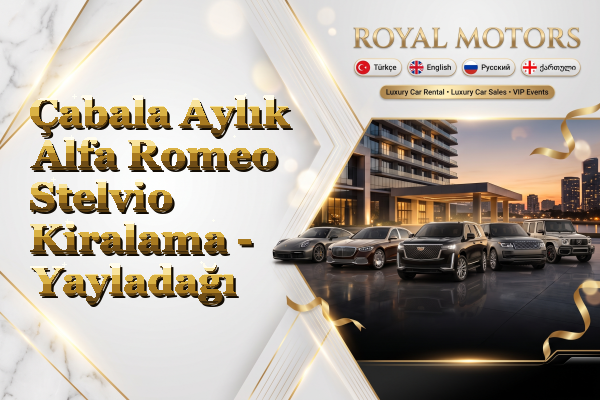 Çabala Aylık Alfa Romeo Stelvio Kiralama - Yayladağı