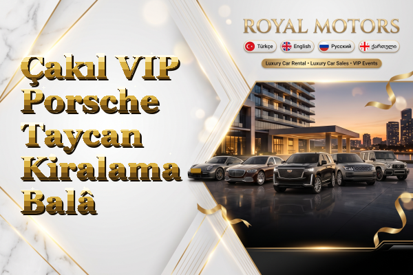 Çakıl VIP Porsche Taycan Kiralama - Balâ