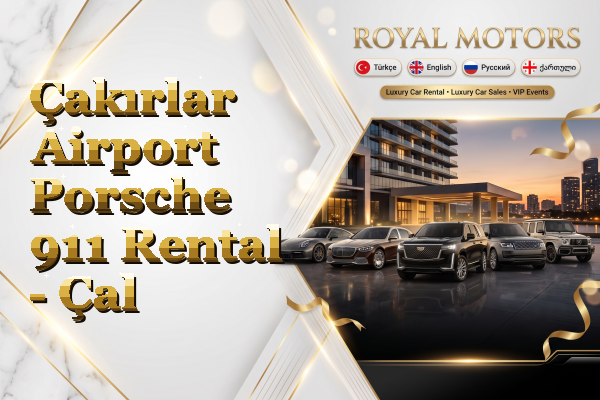 Çakırlar Airport Porsche 911 Rental - Çal
