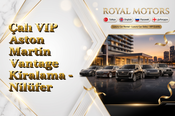 Çalı VIP Aston Martin Vantage Kiralama - Nilüfer