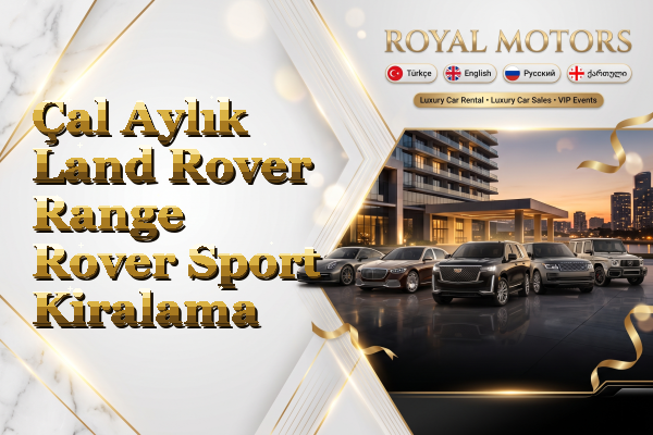 Çal Aylık Land Rover Range Rover Sport Kiralama