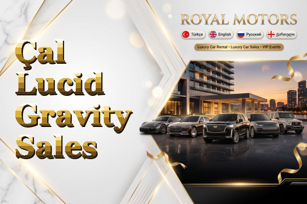 Çal Lucid Gravity Sales