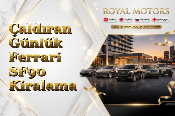 Çaldıran Günlük Ferrari SF90 Kiralama