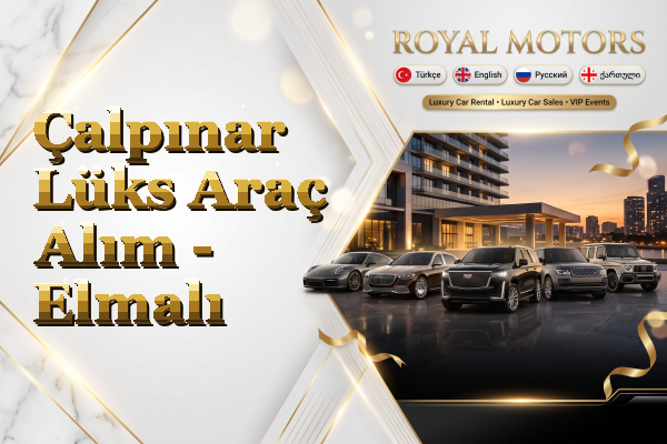 Çalpınar Lüks Araç Alım - Elmalı