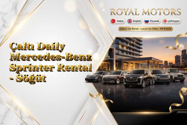 Çaltı Daily Mercedes-Benz Sprinter Rental - Söğüt