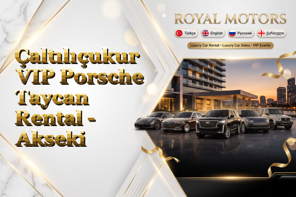 Çaltılıçukur VIP Porsche Taycan Rental - Akseki