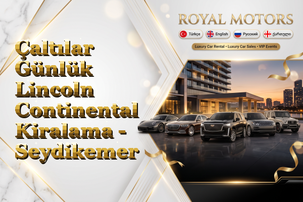Çaltılar Günlük Lincoln Continental Kiralama - Seydikemer