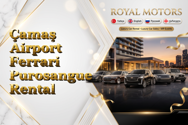 Çamaş Airport Ferrari Purosangue Rental