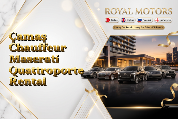 Çamaş Chauffeur Maserati Quattroporte Rental