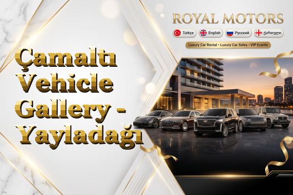 Çamaltı Vehicle Gallery - Yayladağı