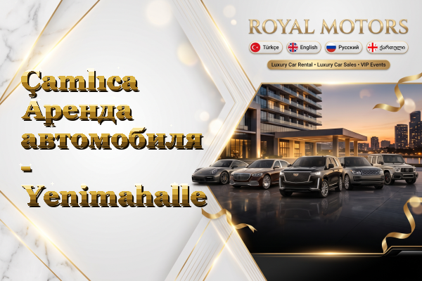 Çamlıca Аренда автомобиля - Yenimahalle