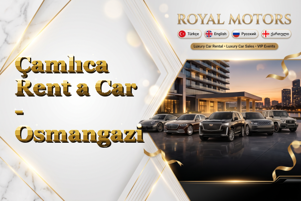 Çamlıca Rent a Car - Osmangazi