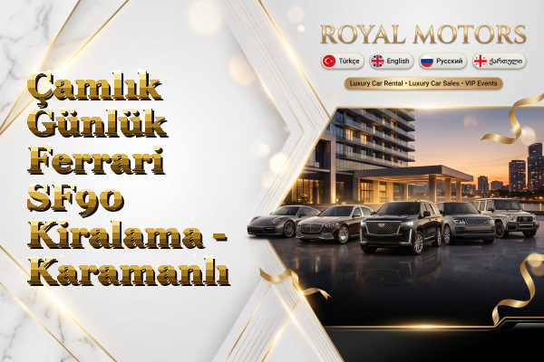 Çamlık Günlük Ferrari SF90 Kiralama - Karamanlı