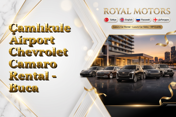 Çamlıkule Airport Chevrolet Camaro Rental - Buca