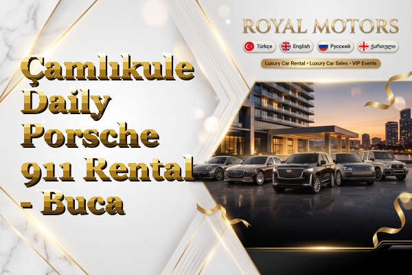 Çamlıkule Daily Porsche 911 Rental - Buca