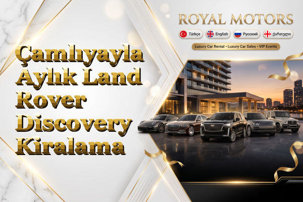 Çamlıyayla Aylık Land Rover Discovery Kiralama