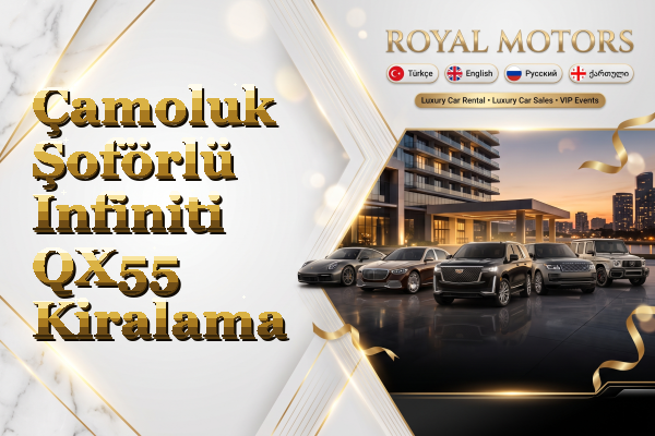 Çamoluk Şoförlü Infiniti QX55 Kiralama