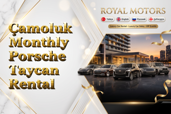 Çamoluk Monthly Porsche Taycan Rental