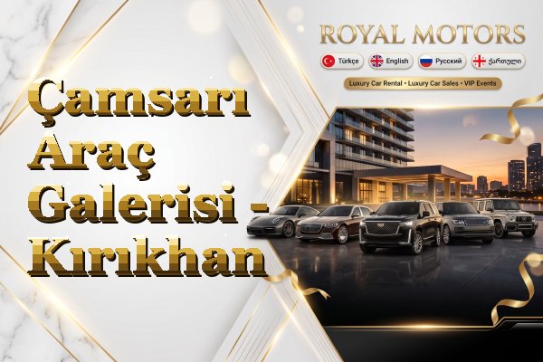 Çamsarı Araç Galerisi - Kırıkhan
