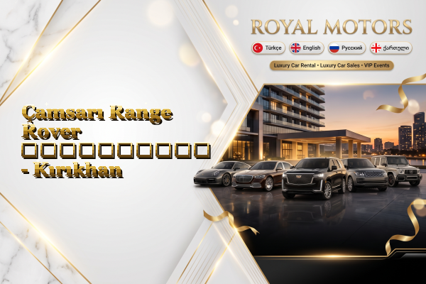 Çamsarı Range Rover გაქირავება - Kırıkhan