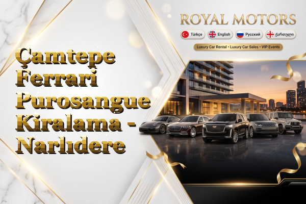 Çamtepe Ferrari Purosangue Kiralama - Narlıdere