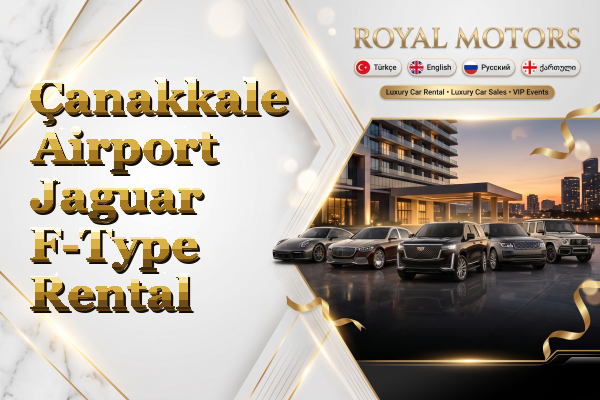 Çanakkale Airport Jaguar F-Type Rental