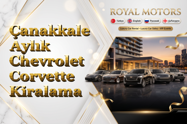 Çanakkale Aylık Chevrolet Corvette Kiralama