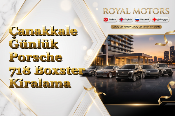 Çanakkale Günlük Porsche 718 Boxster Kiralama