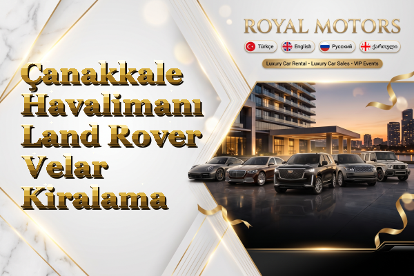 Çanakkale Havalimanı Land Rover Velar Kiralama