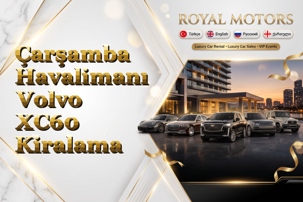 Çarşamba Havalimanı Volvo XC60 Kiralama