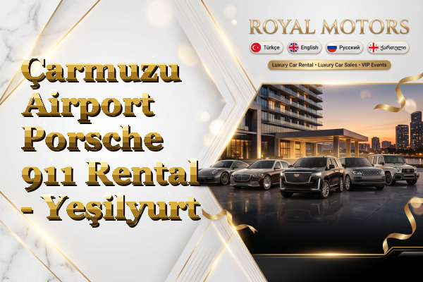 Çarmuzu Airport Porsche 911 Rental - Yeşilyurt