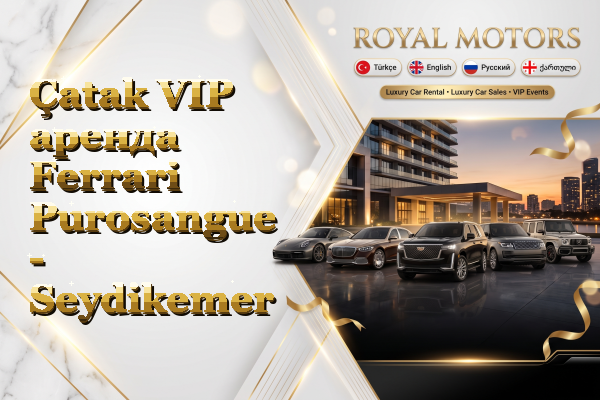 Çatak VIP аренда Ferrari Purosangue - Seydikemer