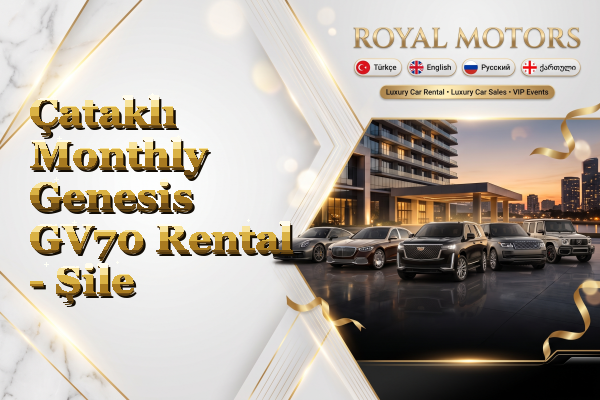 Çataklı Monthly Genesis GV70 Rental - Şile